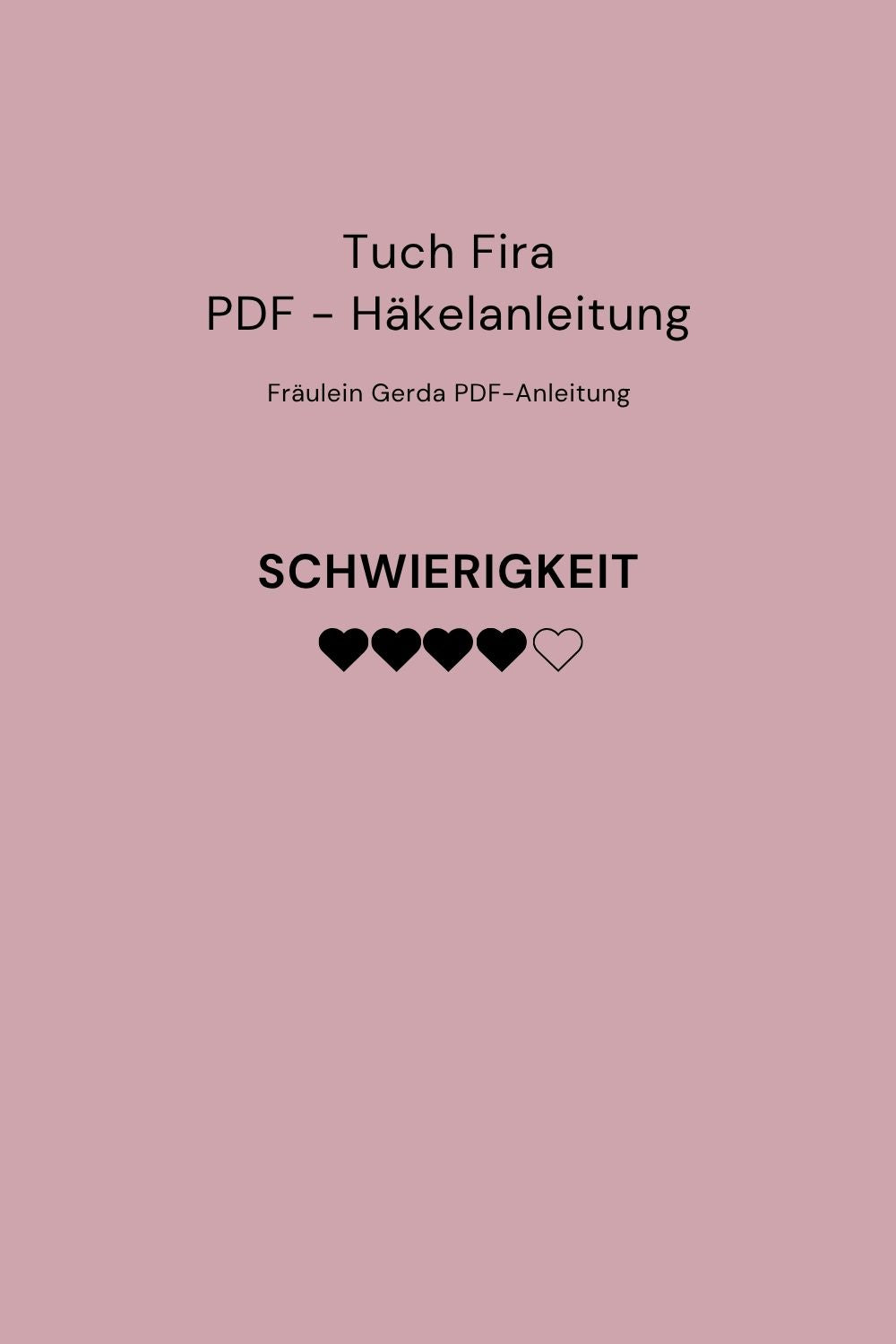 Häkelanleitung Tuch Fira als PDF-Downoad, Schwierigkeitsgrad: 4 von 5 Punkten