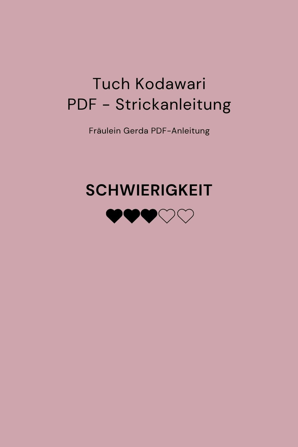 Strickanleitung Tuch Kodawari als PDF-Downoad, Schwierigkeitsgrad: 3 von 5 Punkten