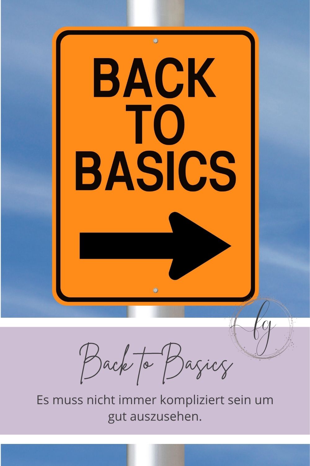 gelbes Schild mit Schriftzug Back to Basics mit Fräulein Gerda Logo
