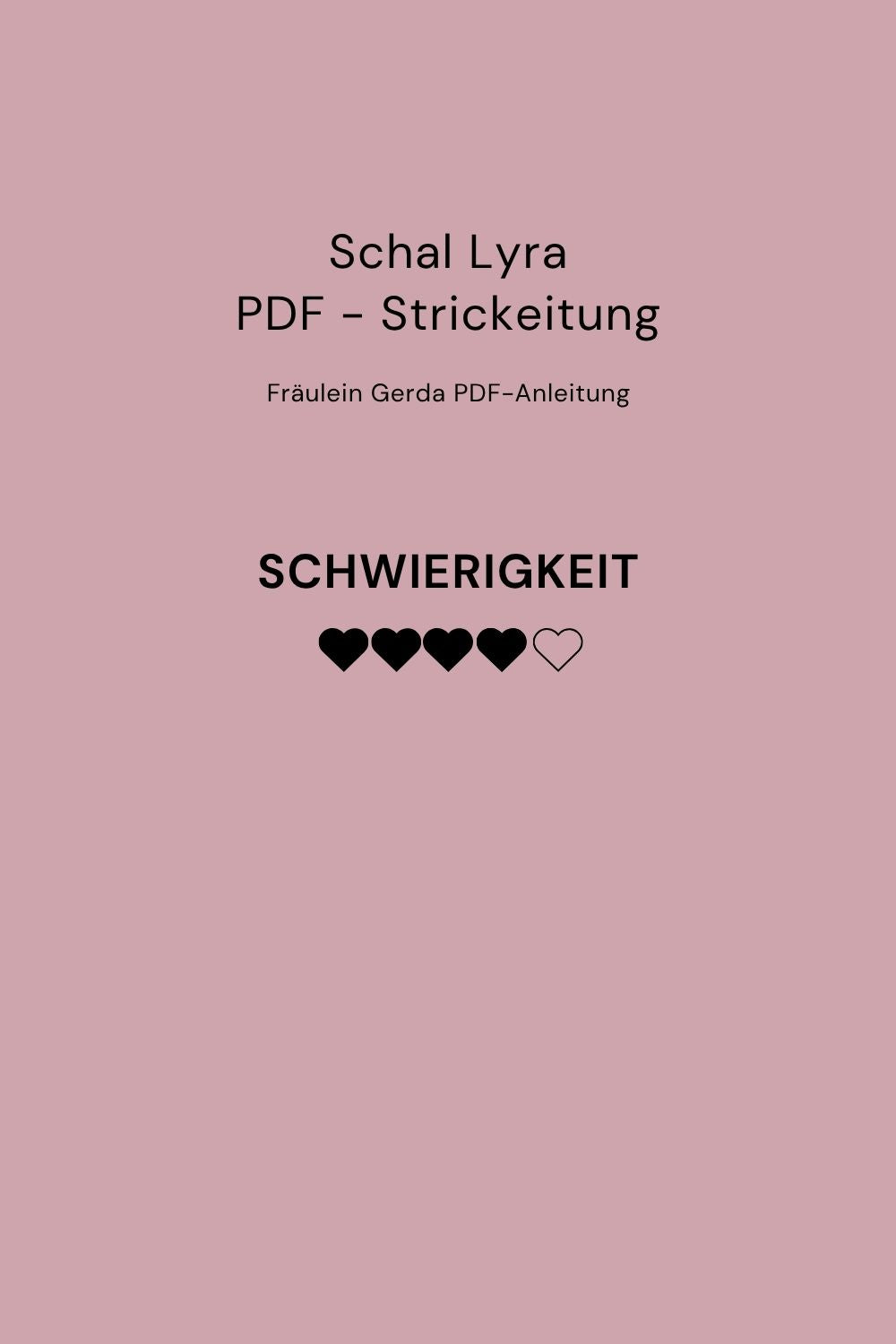 Strickanleitung Schal Lyra als PDF-Downoad, Schwierigkeitsgrad: 4 von 5 Punkten