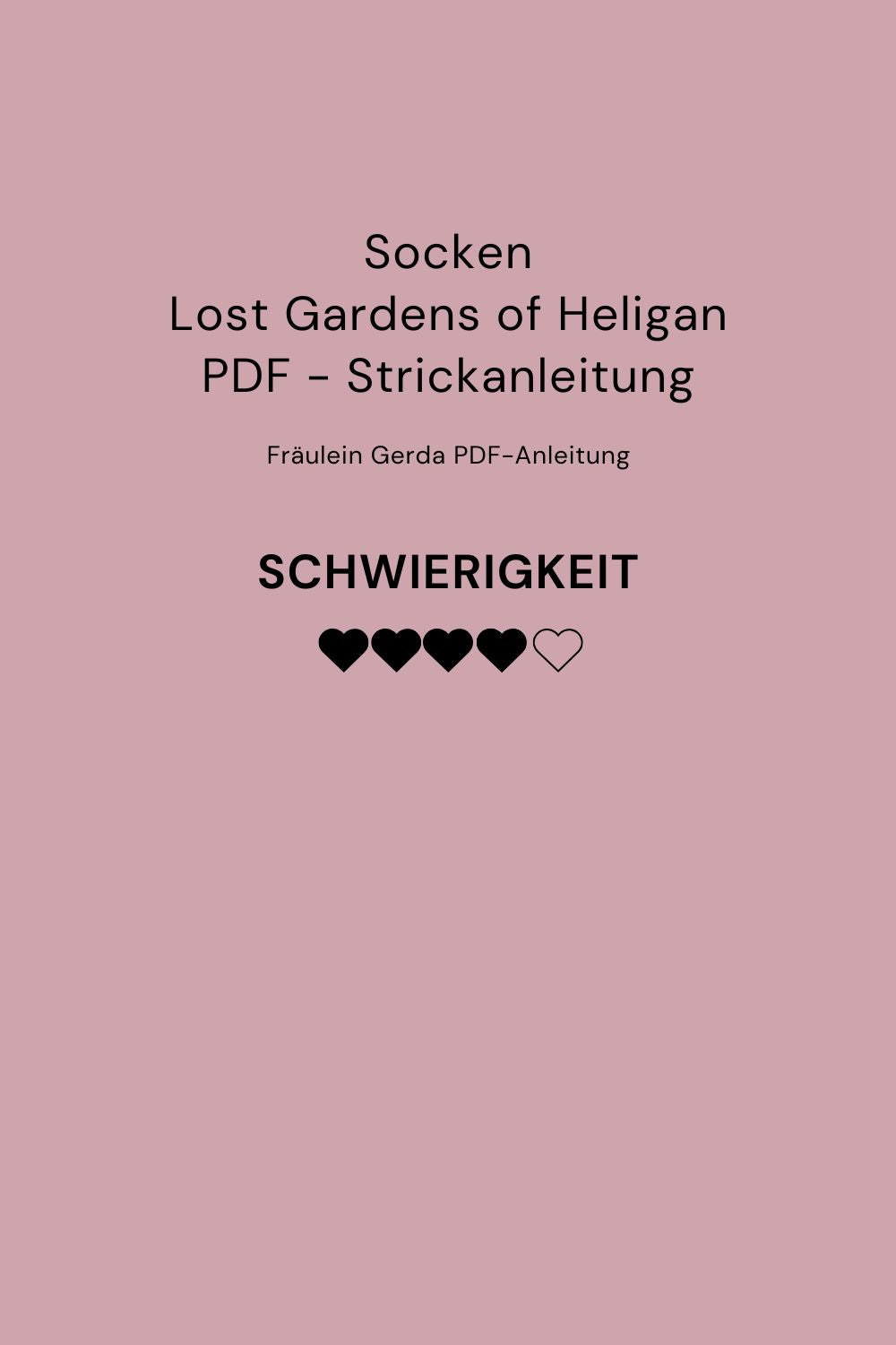 Strickanleitung Socken Lost Gardens of Heligan als PDF-Downoad, Schwierigkeitsgrad: 5 von 5 Punkten