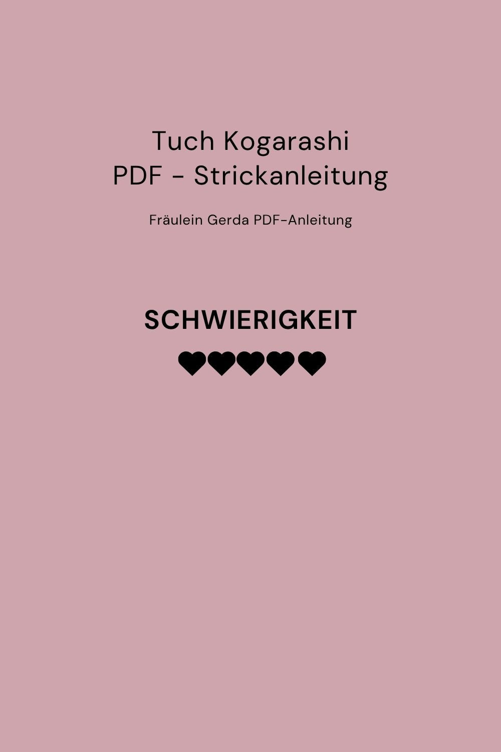 Strickanleitung Tuch Kogarashi als PDF-Downoad, Schwierigkeitsgrad: 5 von 5 Punkten